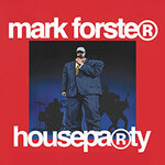 Mark Forster - houseparty
