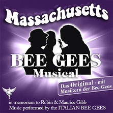 Massachusetts - Bee Gees Musical 10.04.2027 SCHWALBE arena | Die Schwalbe Arena Gummersbach