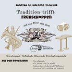Tradition trifft Frühschoppen
